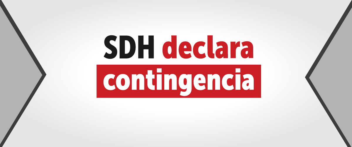 SDH declara contingencia