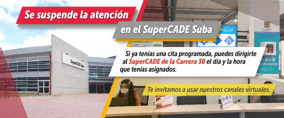 A partir del 5 de enero, el SuperCADE Suba estará cerrado 