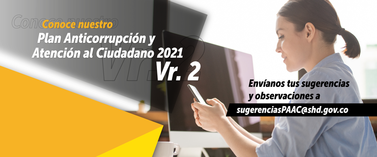 Consulta nuestro Plan Anticorrupción y de Atención al Ciudadano