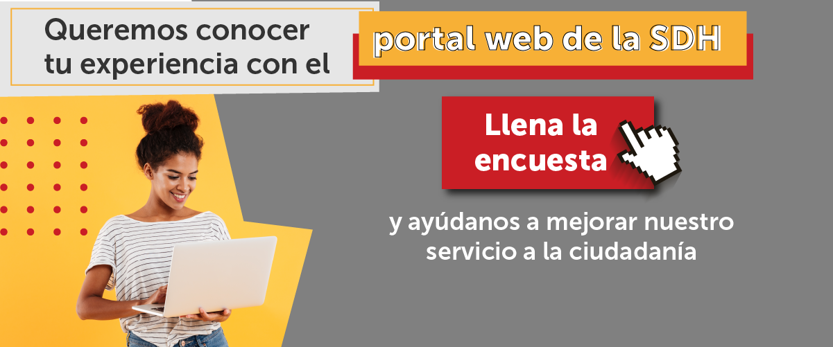 ¿Cómo evalúas las experiencia en nuestro portal? participa en la encuesta