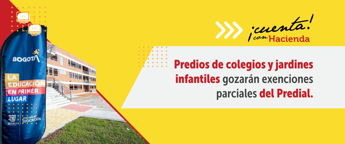 Predios de colegios y jardines infantiles gozarán exenciones parciales del Predial