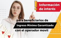 La Secretaría de Hacienda informa que durante enero de 2022 los beneficiarios de Movii recibieron la transferencia monetaria a través de giros por Efecty o mediante otros operadores.