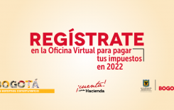 Regístrate para pagar tus impuestos 2022