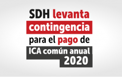 Secretaría de Hacienda levanta contingencia para pago de ICA común anual 2020