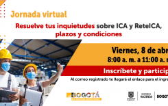 Inscríbete y resuelve tus inquietudes sobre el ICA y ReteICA