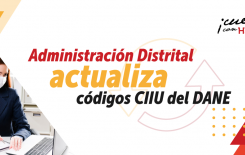 Administración Distrital actualiza códigos CIIU del DANE