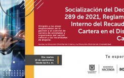 Conoce el Decreto 289 de 2021 sobre recaudo de cartera en el Distrito