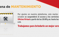 Nuestra Oficina Virtual estará suspendida entre 10:00 p.m. y 12:00 a.m.