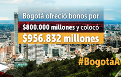 Bogotá ofreció bonos por $800.000 millones y colocó $956.832 millones